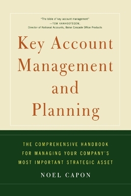 Key Account Management and Planning - Noel Capon