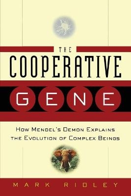 The Cooperative Gene - Mark Ridley