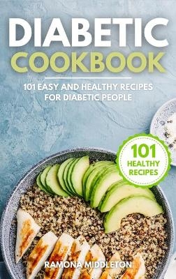 Diabetic Cookbook - Ramona Middleton