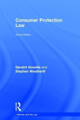 Consumer Protection Law - Geraint Howells, Stephen Weatherill