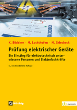Pr&uuml;fung elektrischer Ger&auml;te - Klaus B&ouml;deker, Michael Lochthofen, Martin Griesbeck