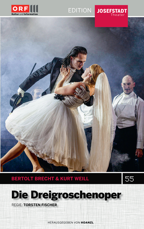 Die Dreigroschenoper - Bertold Brecht, Kurt Weill