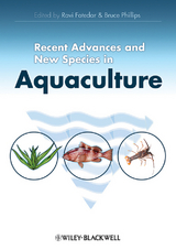Recent Advances and New Species in Aquaculture - 