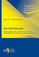 Der Fall Wirecard - Edgar L&ouml;w, Daniela Kunzweiler