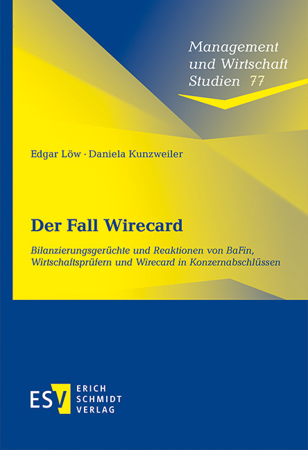 Der Fall Wirecard - Edgar L&ouml;w, Daniela Kunzweiler