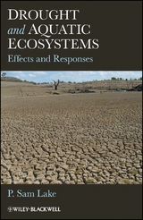 Drought and Aquatic Ecosystems - P. Sam Lake