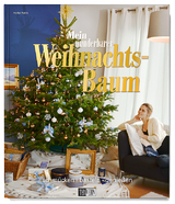 Mein wunderbarer Weihnachtsbaum - Heike Raith