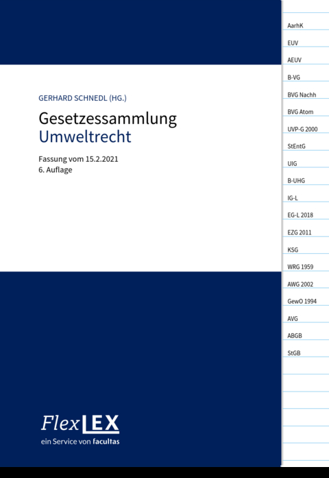 Gesetzessammlung Umweltrecht - 