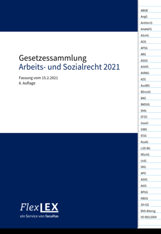 Gesetzessammlung Arbeits- und Sozialrecht 2021