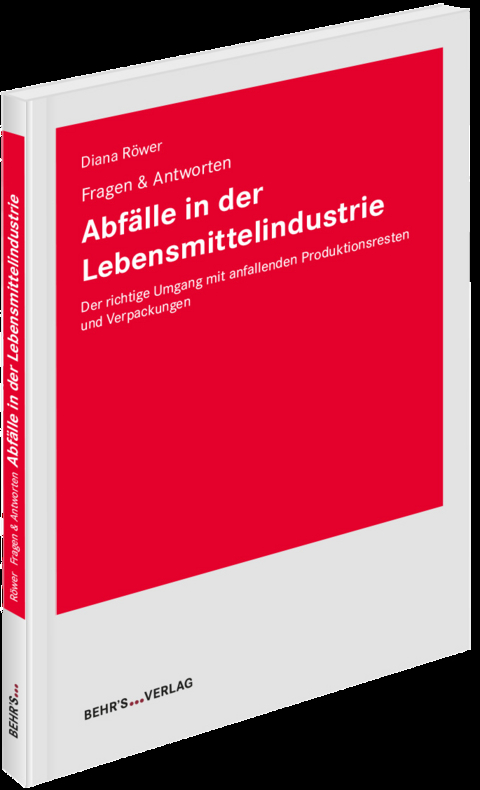 Abf&auml;lle in der Lebensmittelindustrie - Diana R&ouml;wer