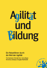 Agilit&auml;t und Bildung - 
