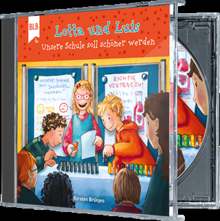 Lotta und Luis - Unsere Schule soll schöner werden