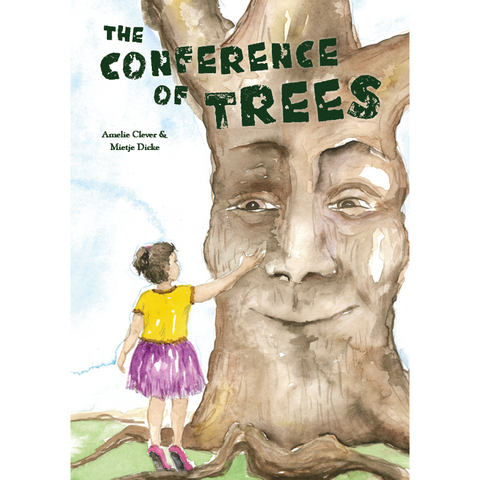The Conference of Trees - Amelie Clever