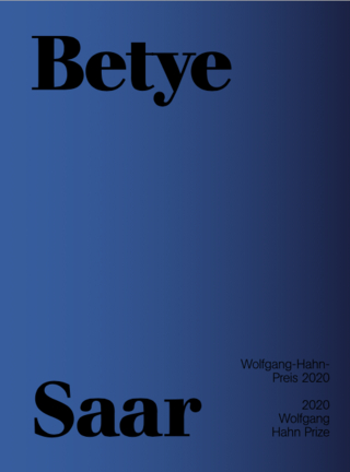 Betye Saar. Wolfgang-Hahn-Preis 2020 / Wolfgang Hahn Prize