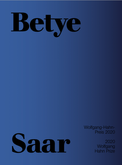Betye Saar. Wolfgang-Hahn-Preis 2020 / Wolfgang Hahn Prize - 
