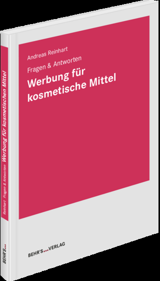 Fragen & Antworten Werbung für kosmetische Mittel
