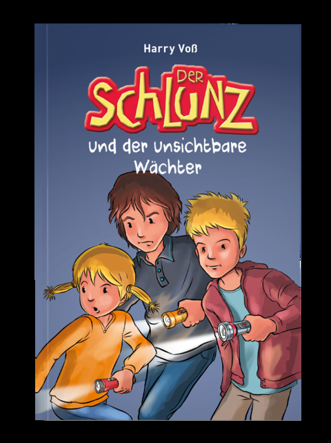 Der Schlunz und der unsichtbare W&auml;chter - Harry Vo&szlig;