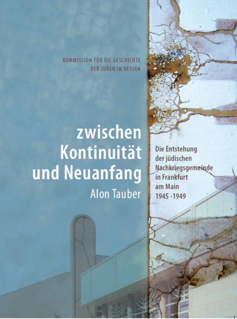 Zwischen Kontinuit&auml;t und Neuanfang - Alon Tauber