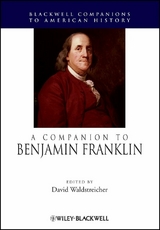 A Companion to Benjamin Franklin - 