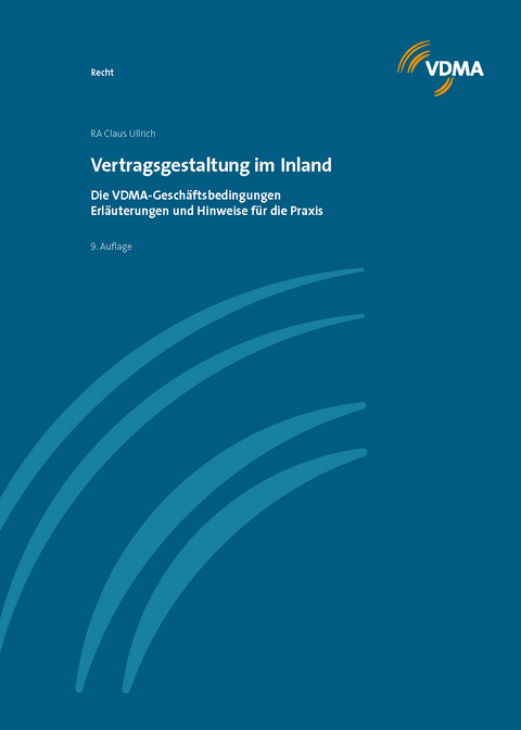 Vertragsgestaltung im Inland - Claus Ullrich