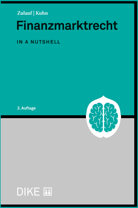 Finanzmarktrecht - Urs Zulauf, Hans Kuhn