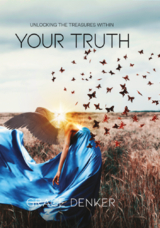 Your Truth - Grace Denker