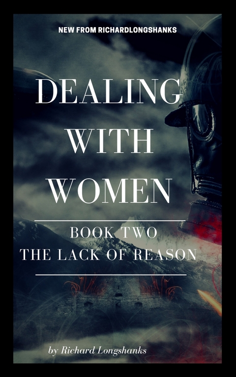 Dealing With Women -  Richard Longshanks