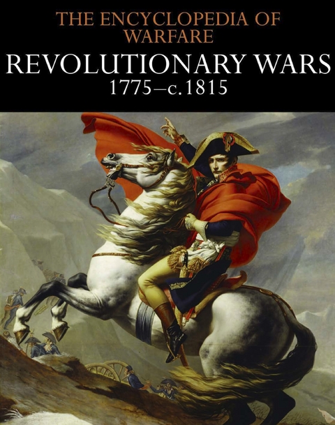 Revolutionary Wars 1775-c.1815 - 
