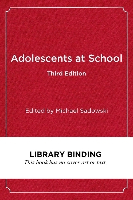 Adolescents at School, Third Edition - 