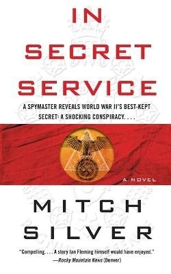 In Secret Service - Mitch Silver