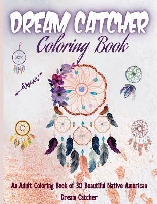 Dream Catcher Coloring Book - Rhea Stokes