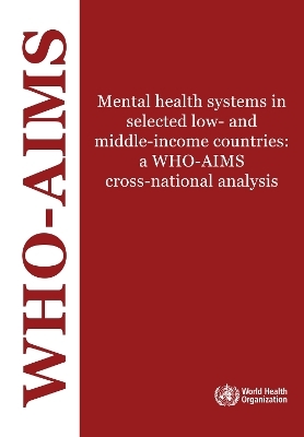 Mental Health Systems in Selected Low- and Middle-Income Countries -  World Health Organization