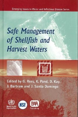 Safe Management of Shellfish and Harvest Waters