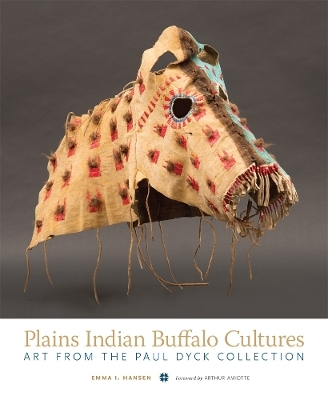 Plains Indian Buffalo Cultures - Emma I. Hansen