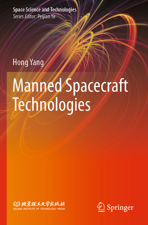 Manned Spacecraft Technologies - Hong Yang