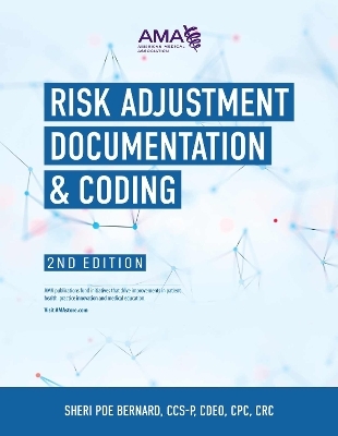 Risk Adjustment Documentation & Coding - Sheri Poe Bernard