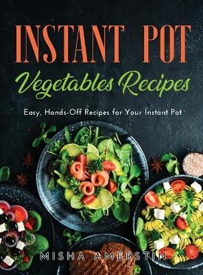 Instant Pot Vegetables Recipes