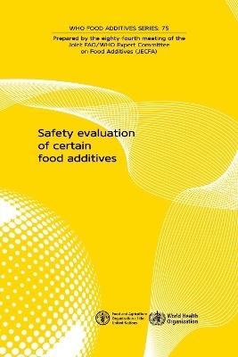 Safety evaluation of certain food additives