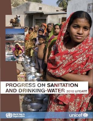 Progress on Sanitation and Drinking-Water
