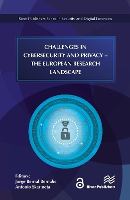 Challenges in Cybersecurity and Privacy - the European Research Landscape