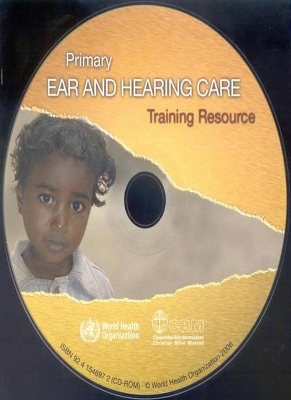 Primary ear and hearing care training resource