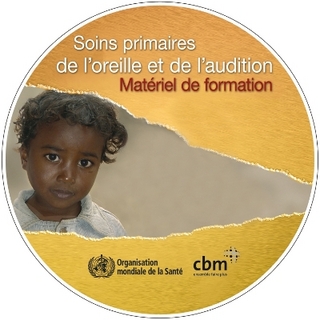 Soins Primaires de l'Oreille Et de l'Audition