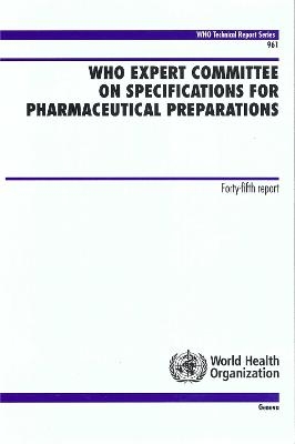 Who Expert Committee on Specifications for Pharmaceutical Preparations