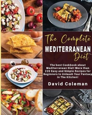 The Complete Mediterranean Diet - David Coleman