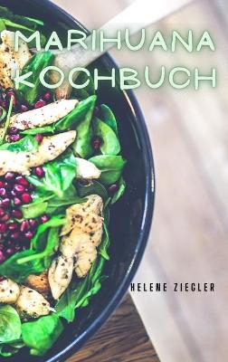 Marihuana Kochbuch 50 gesunde Rezepte für das Frühstück