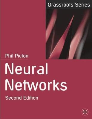 Neural Networks - Philip Picton