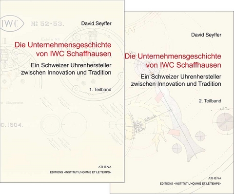 Die Unternehmensgeschichte von IWC Schaffhausen - David Seyffer