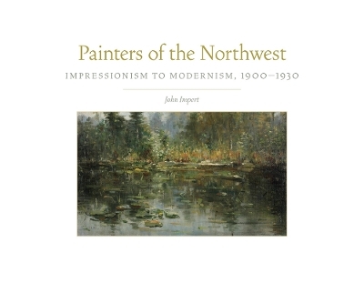 Painters of the Northwest - John Impert