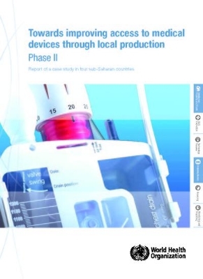 Towards improving access to medical devices through local production