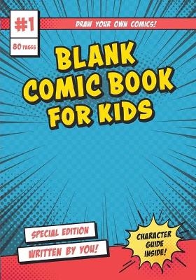 Blank Comic Book for Kids-Kids Activity Books -  Kids Activity Books
